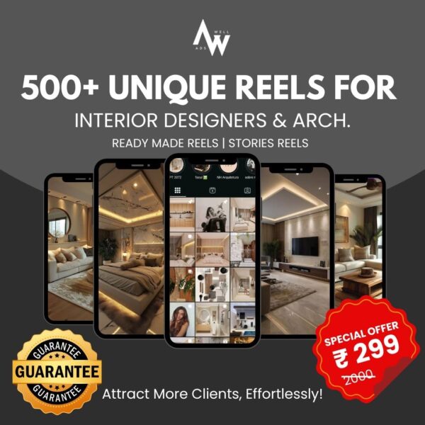 500+ Unique Reels for Interior Designers!