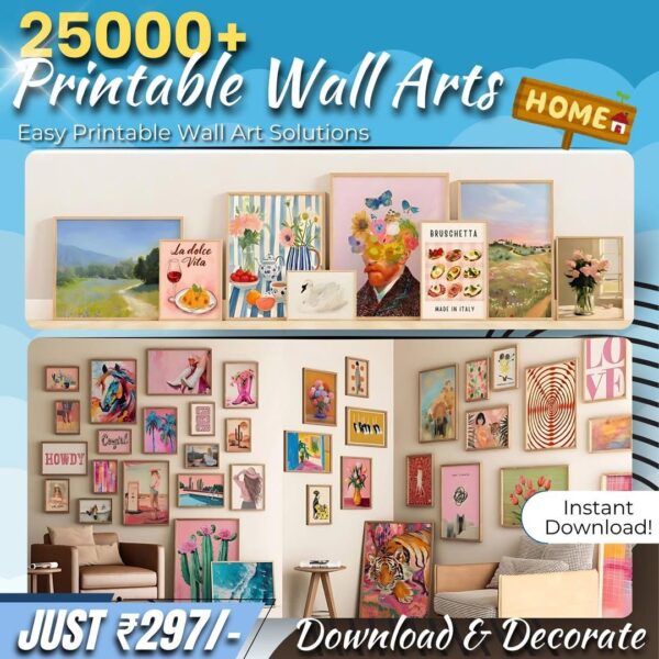 25000+ Printable wall arts!