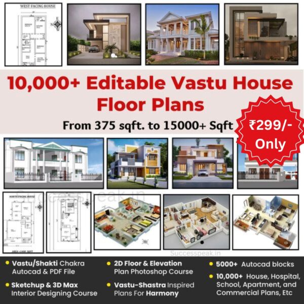 10000+ Editaable vastu house floor plans!